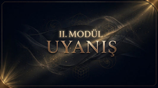 Akaşa 2. Modül - Uyanış